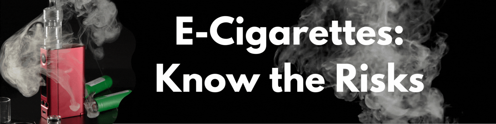 Ecigarettes
